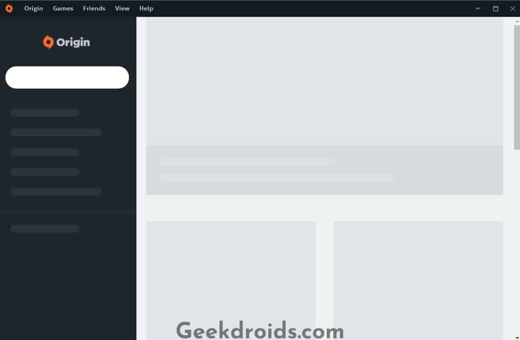 How to fix origin not loading or not working? GeekDroids