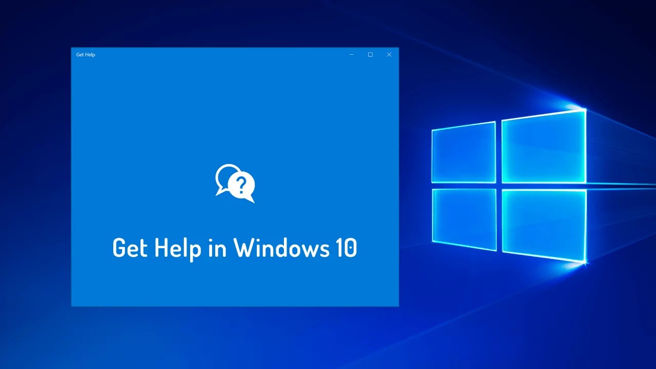 9 Possible Ways How to Get Help & Support in Windows 10