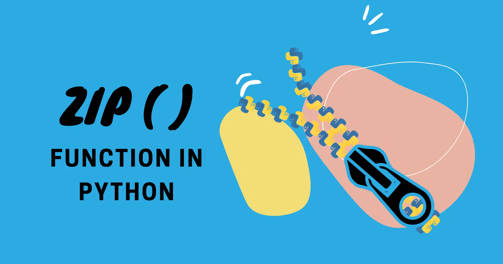 zip() Function In Python Usage & Examples With Code