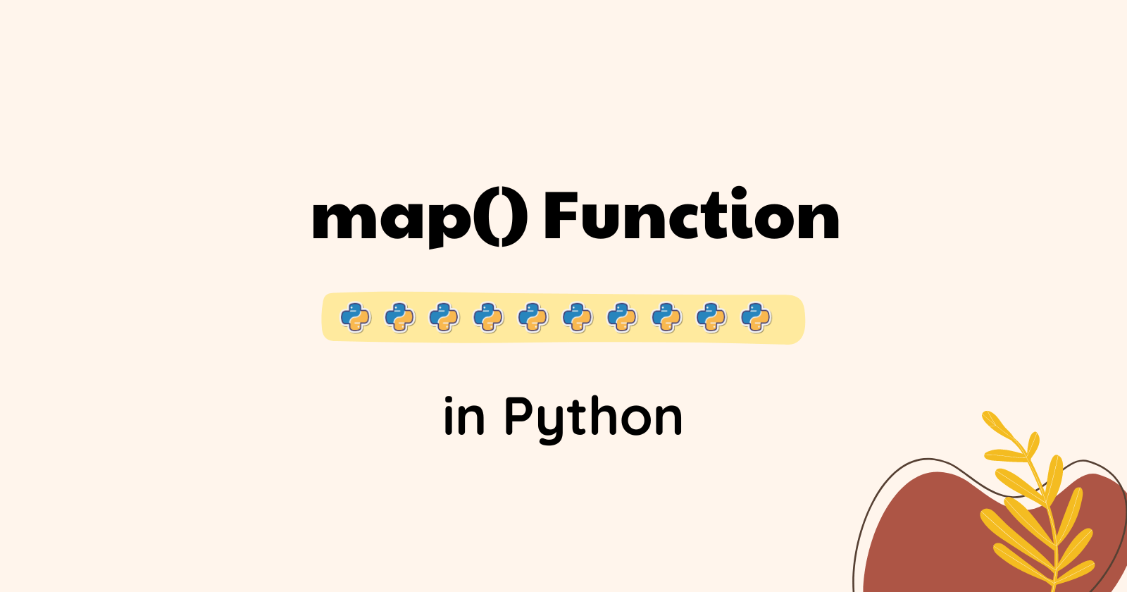How to Use map() Function in Python With Examples