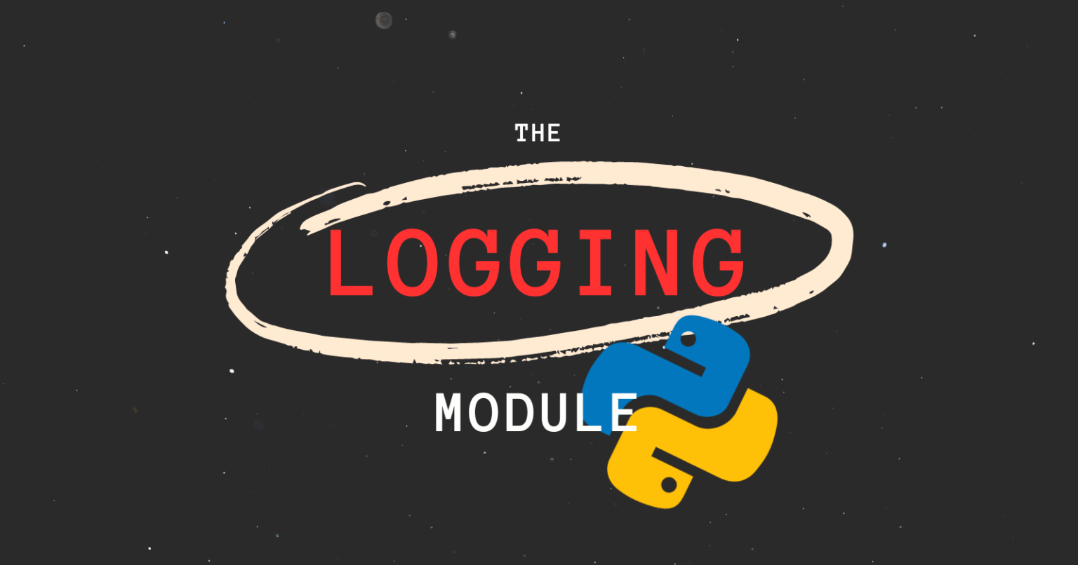 How to Use Logging Module in Python Basic and Advanced Configuration