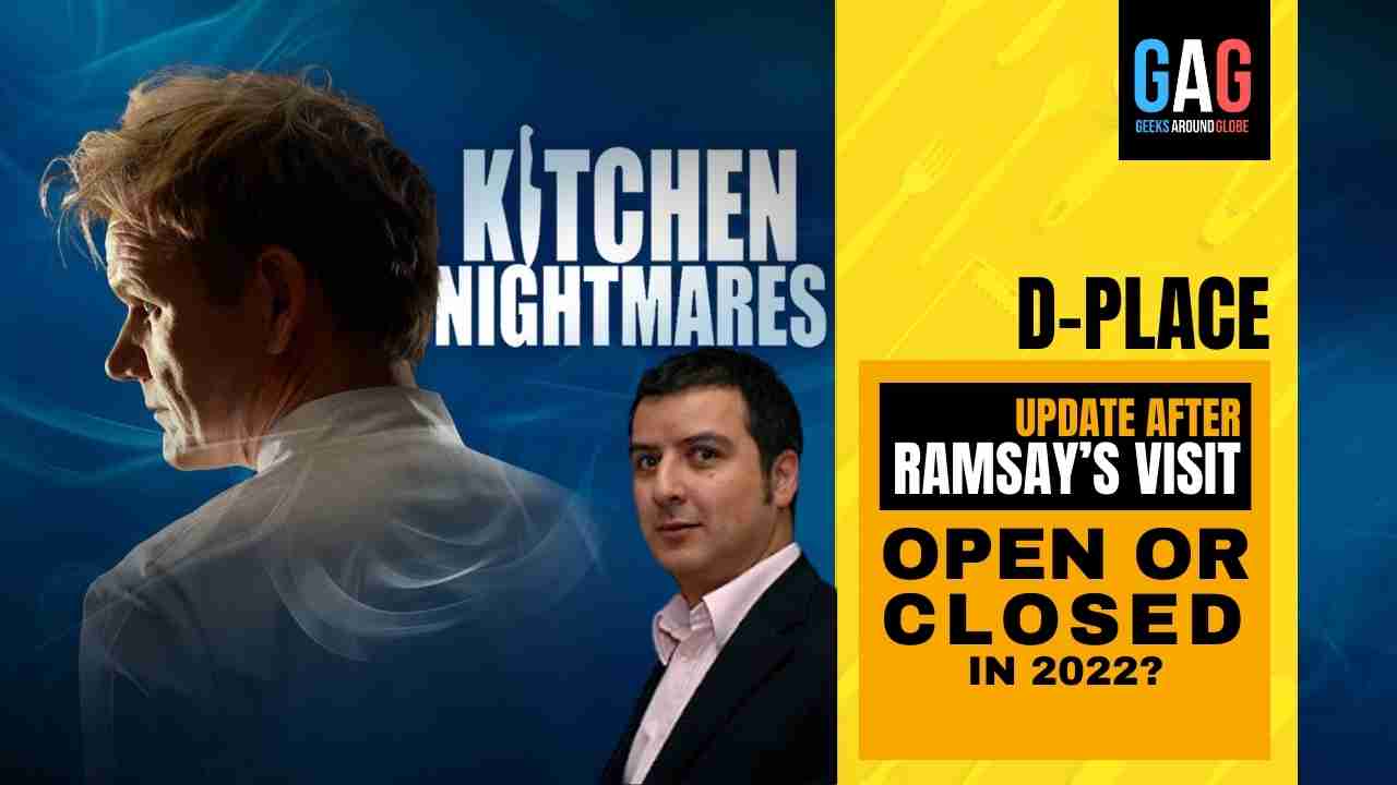 DPLACE’S Kitchen Nightmares Update Still Open or Closed in 2024