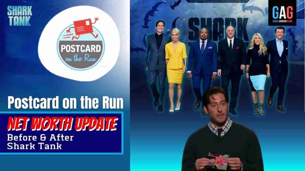Postcard on the Run Net Worth 2023 Update (Before & After Shark Tank