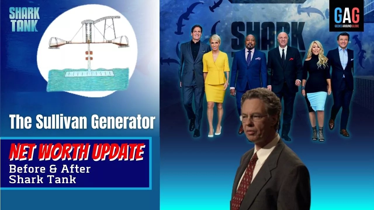 The Sullivan Generator Net Worth 2023 Update (Before & After Shark Tank