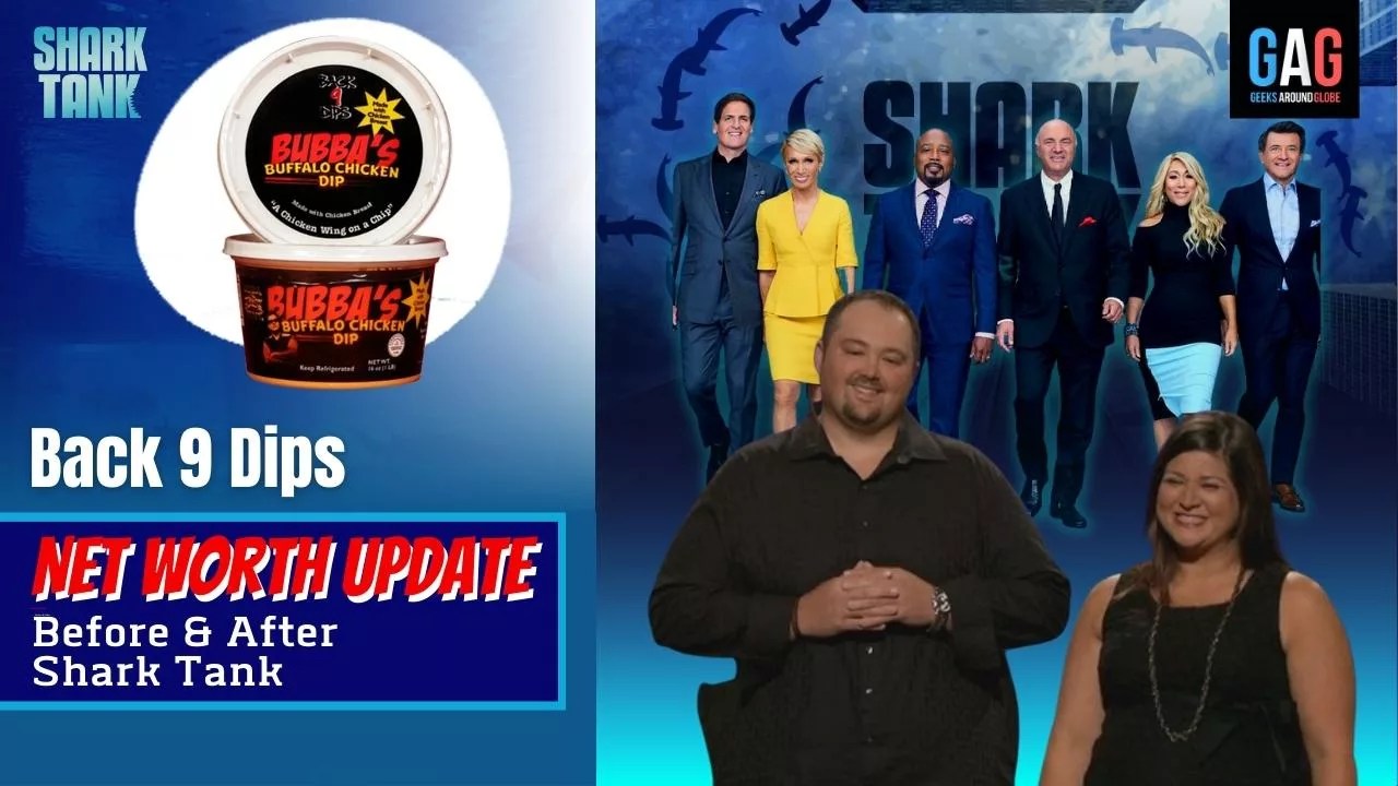 Back 9 Dips Net Worth 2023 Update (Before & After Shark Tank