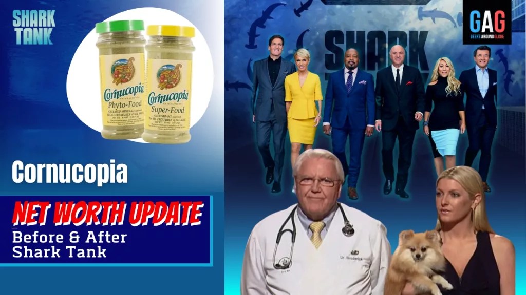 Cornucopia Net Worth 2023 Update (Before & After Shark Tank