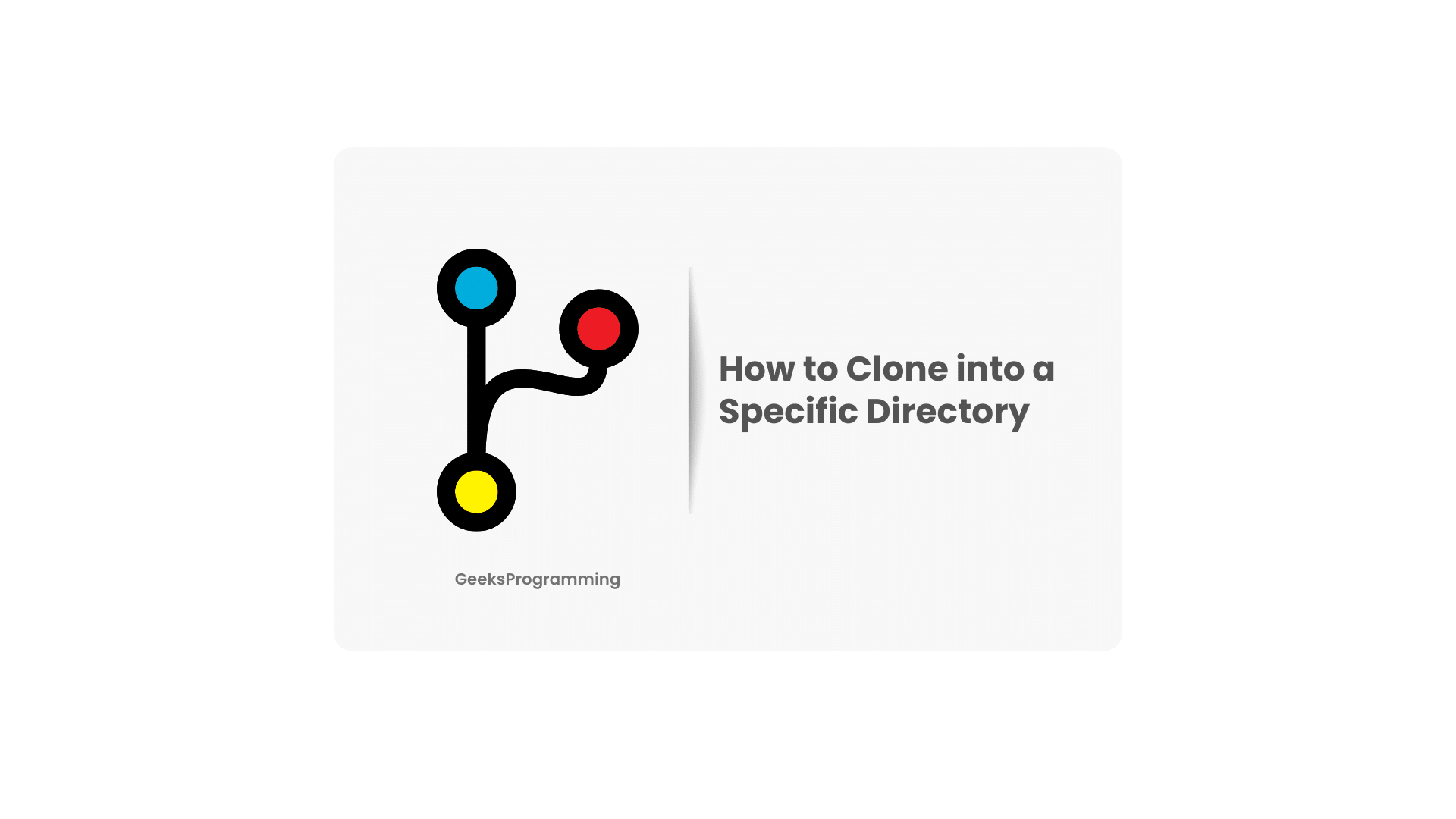 How To Git Clone Into A Specific Directory - GeeksProgramming