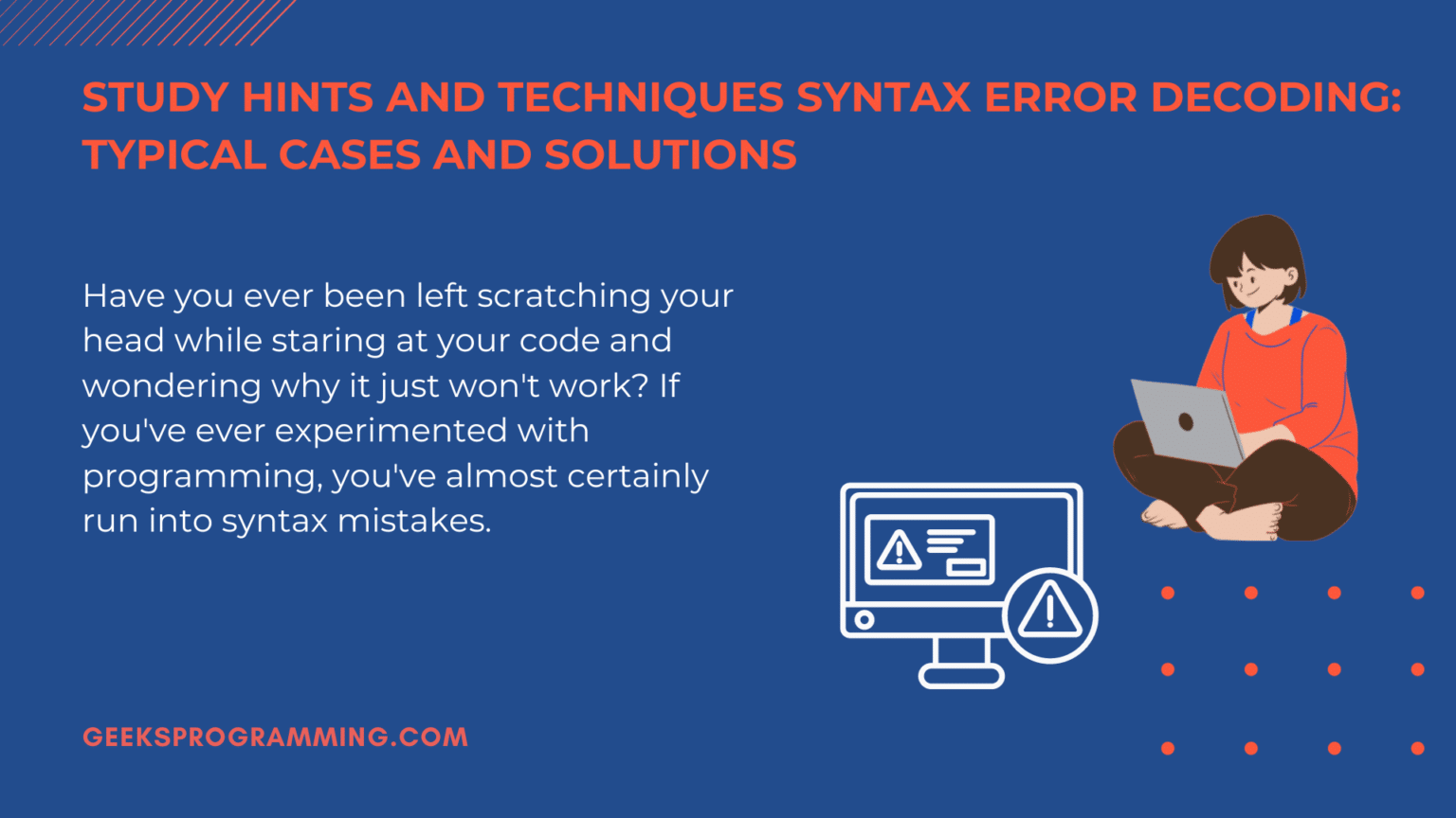 Decoding Syntax Errors Common Examples And How To Fix Them