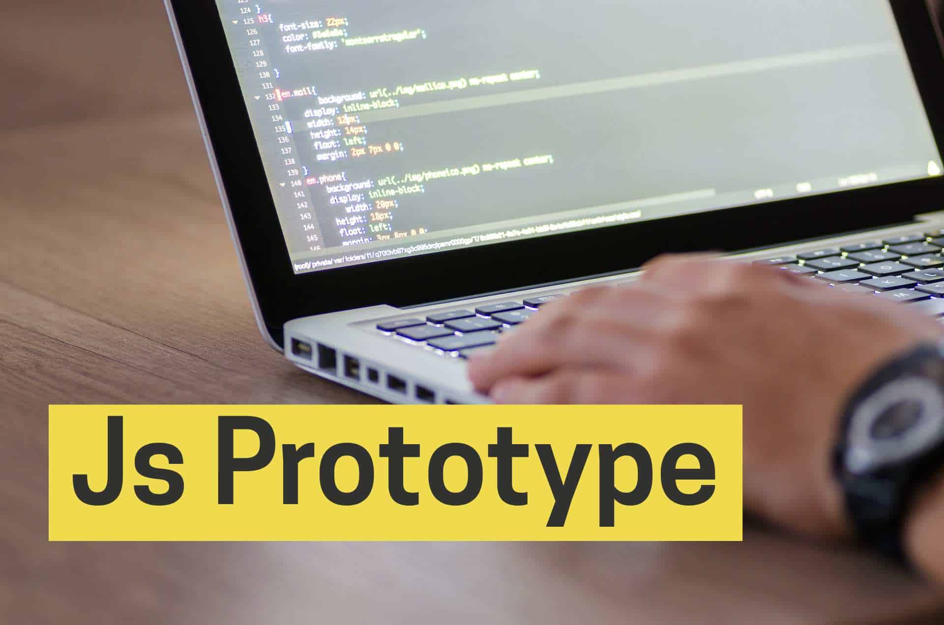 JavaScript Prototypes Understanding and Utilizing the Prototype