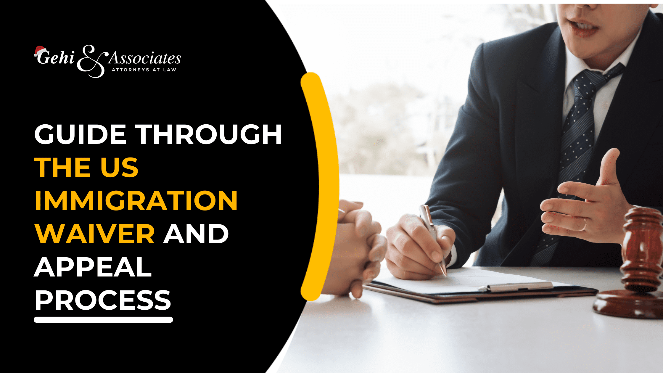US Immigration Waiver And Appeal Process With An Immigration Attorney