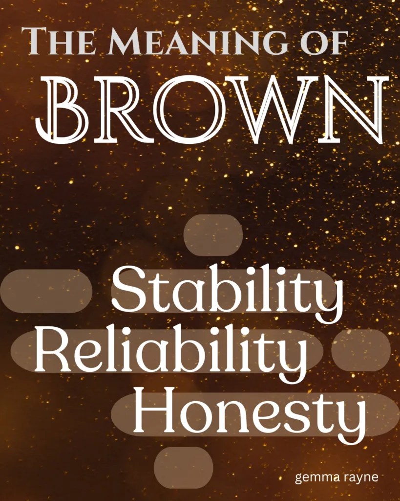 The Meaning and Symbolism of the Color Brown