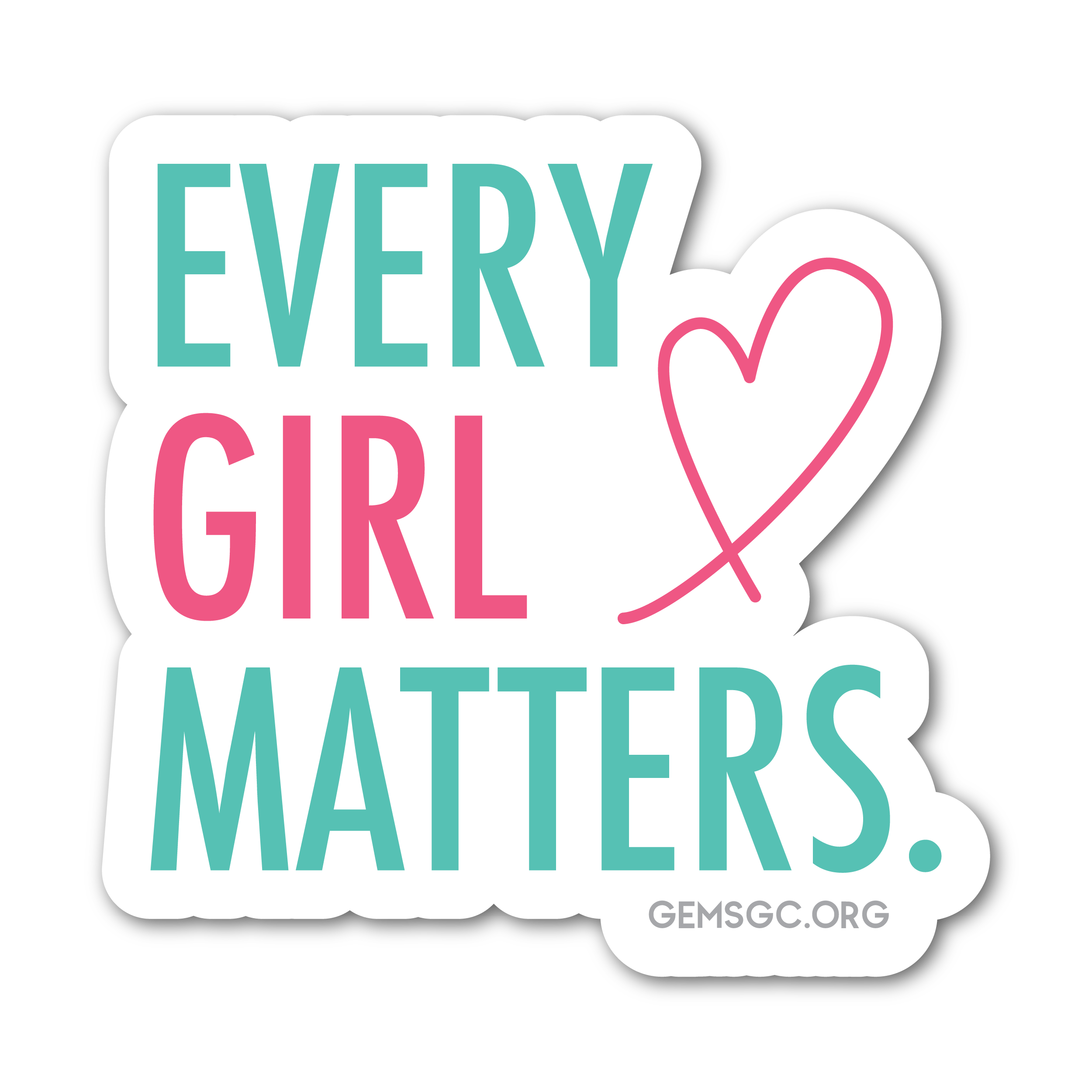 Every Girl Matters Sticker GEMS Girls' Clubs