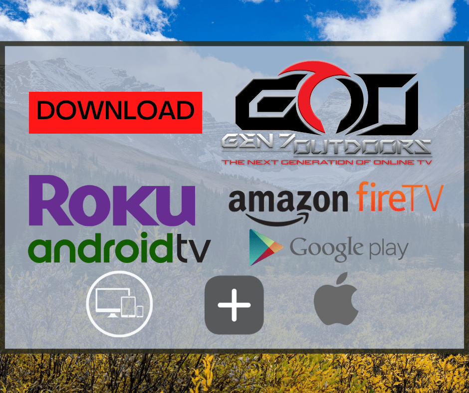 GEN7 Hunting Fishing Outdoors TV Channel on Roku Amazon Fire TV Google