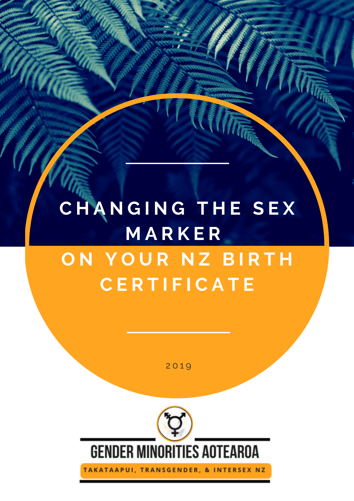 Birth Certificate Name and Gender Marker Change > Gender Minorities Aotearoa