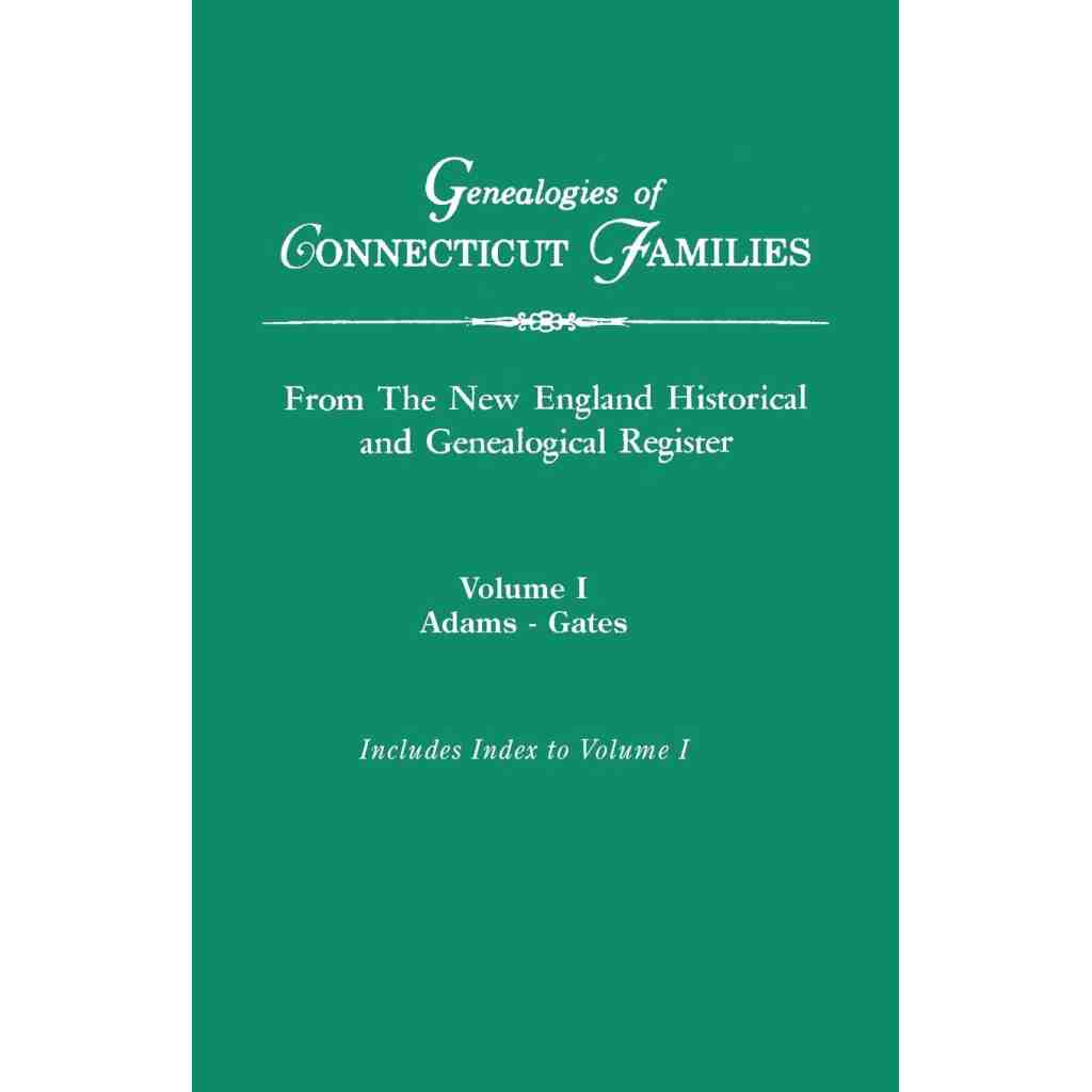 Genealogies of Connecticut Families