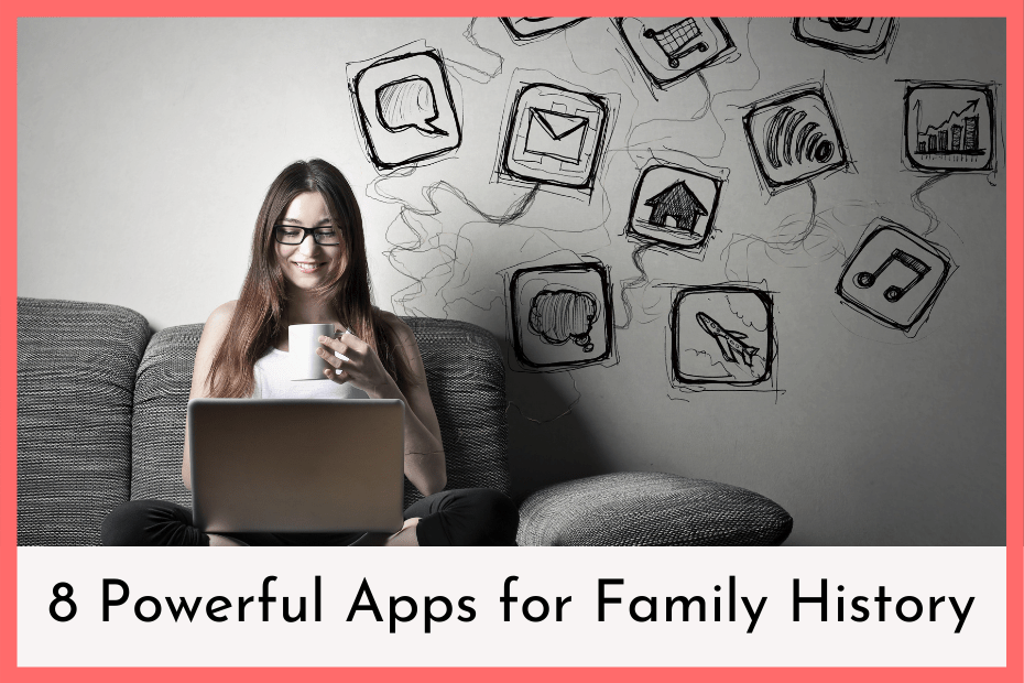 Use These 8 Powerful Apps Never Meant For Family History Genealogy