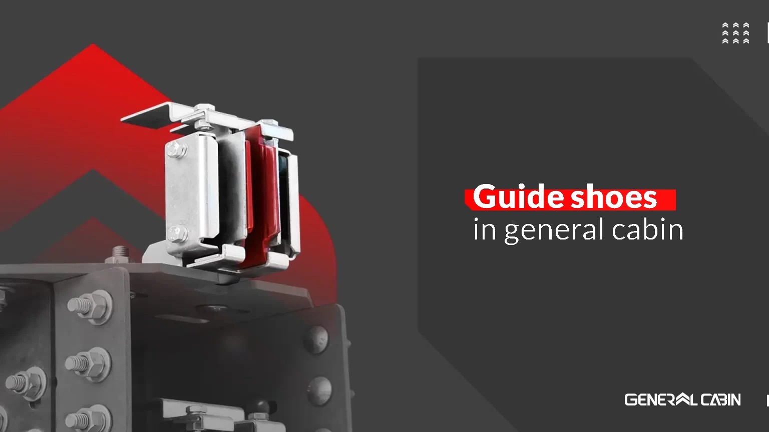 What is a Guide shoe? جنرال کابین