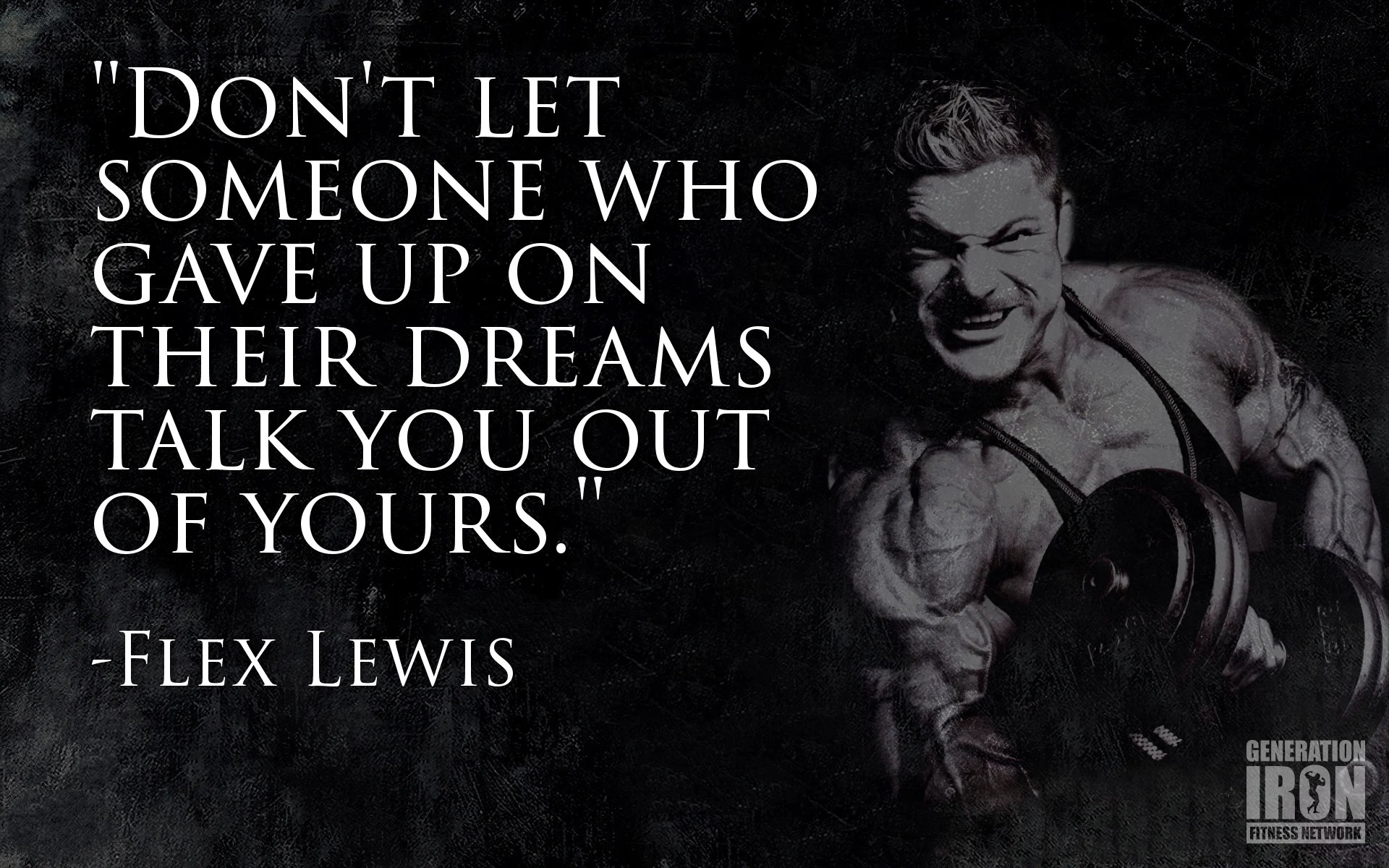 Quote of the Week Flex Lewis Generation Iron