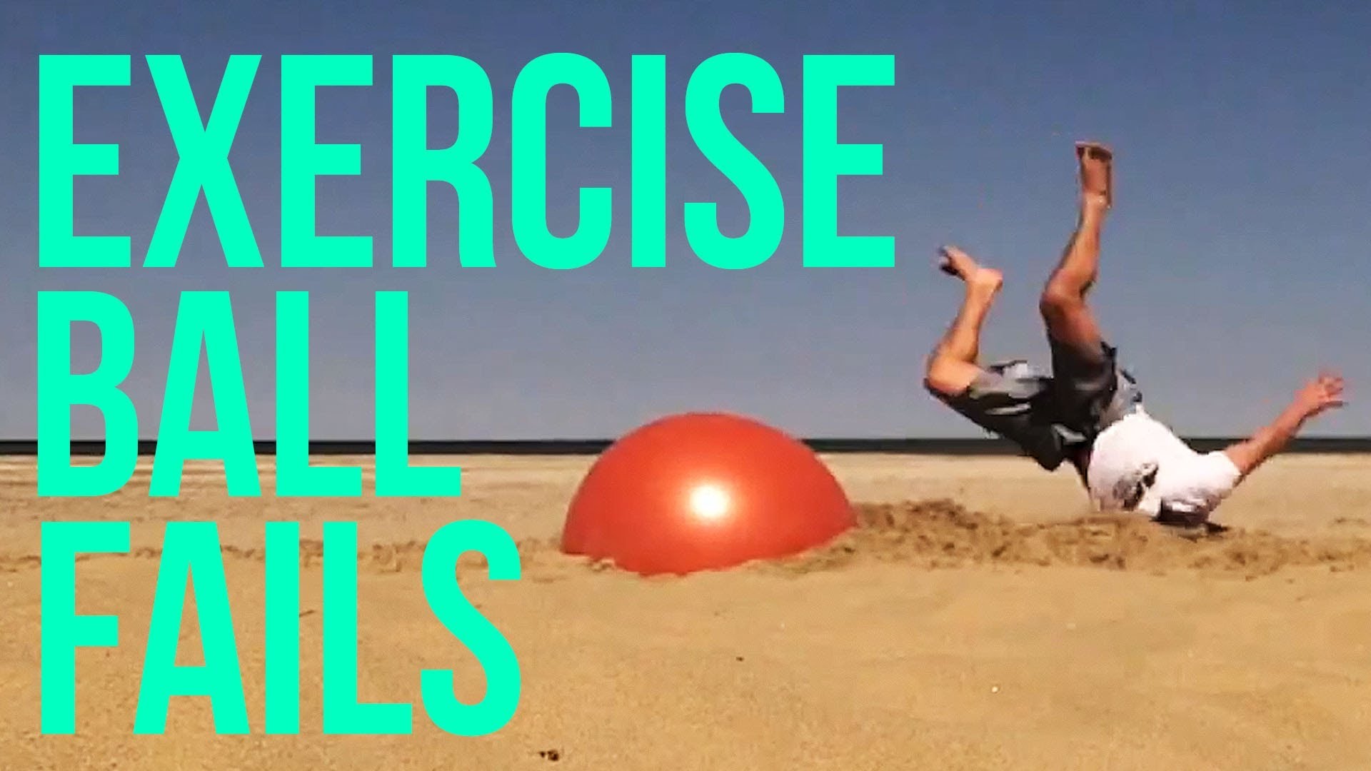 WATCH The Most Epic And Cruel Exercise Ball Fails