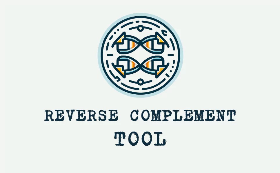 Reverse Complement Tool Genes Wellness