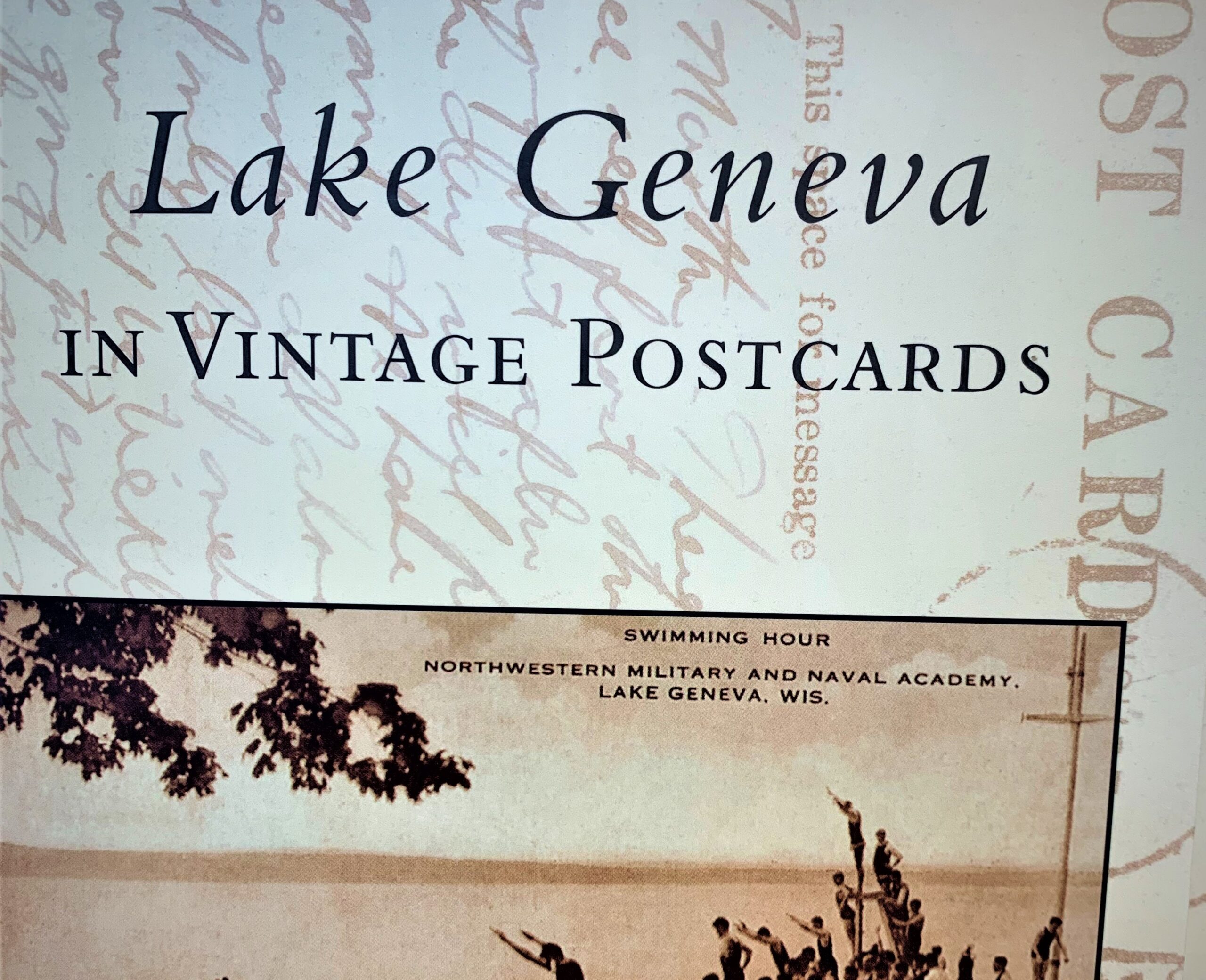 LAKE GENEVA IN VINTAGE POST CARDS Geneva Lake Museum