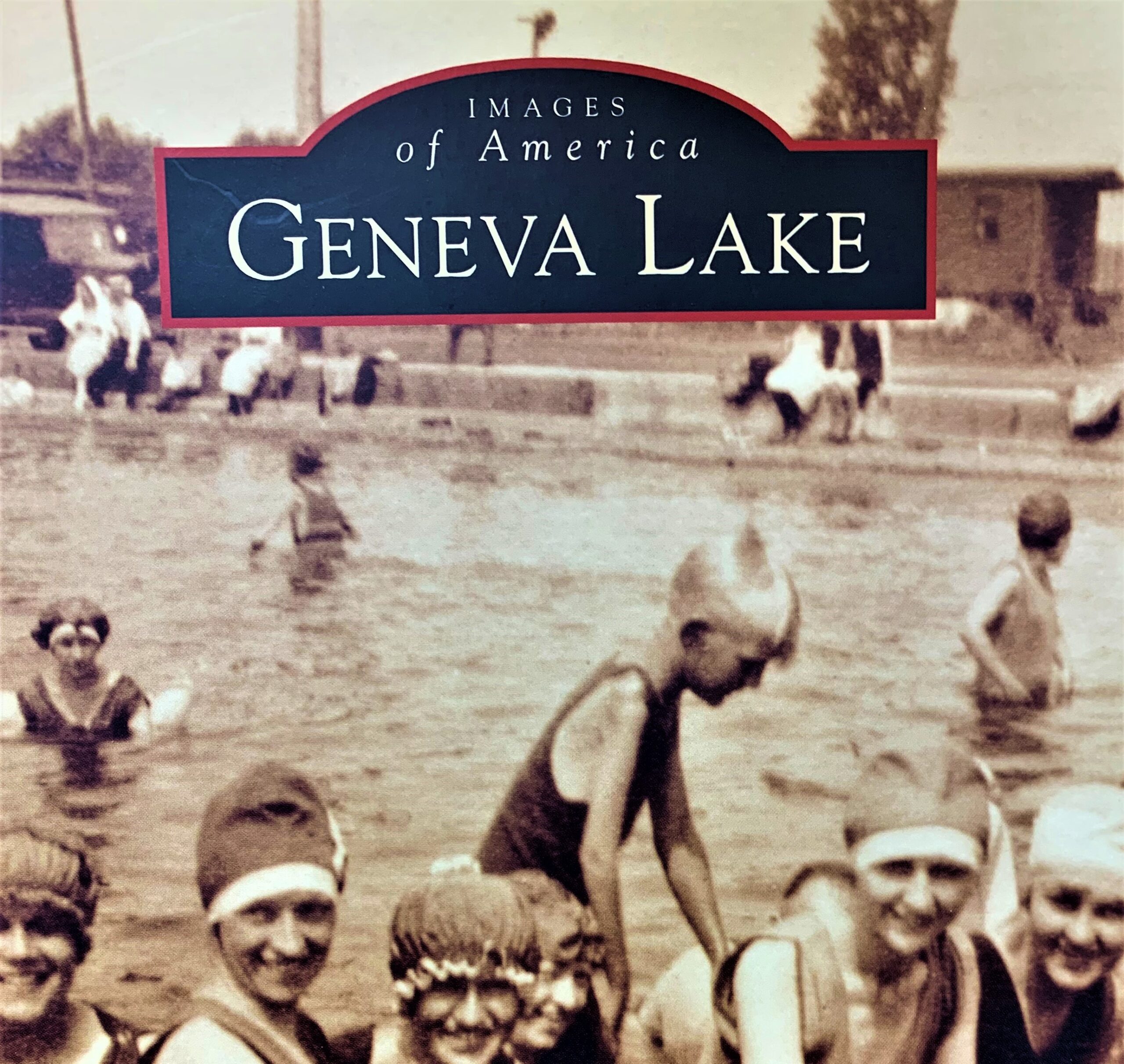 CAMPS OF LAKE GENEVA Geneva Lake Museum