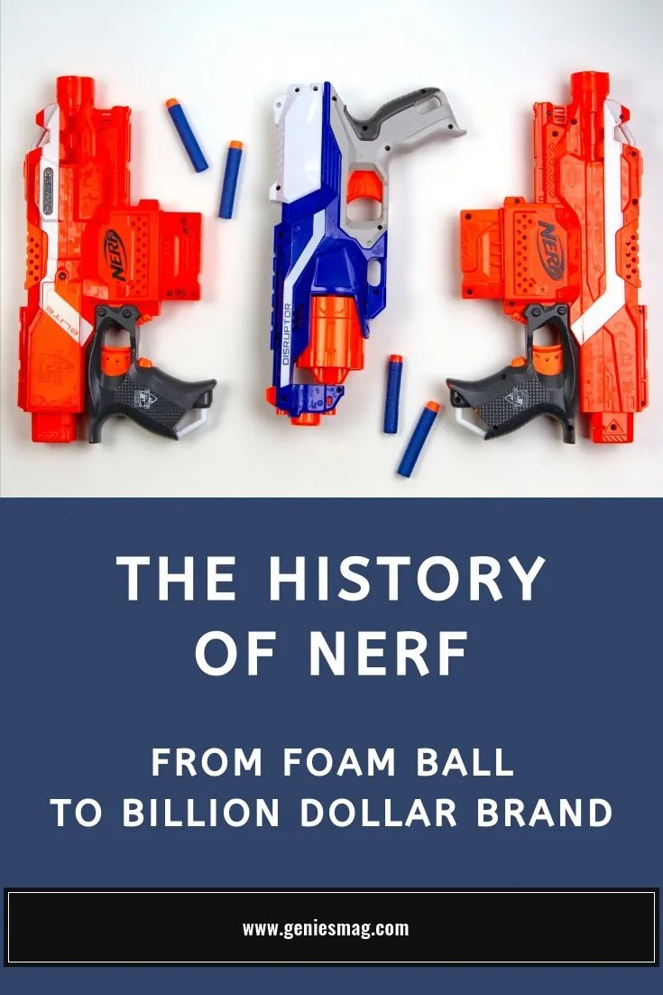 The History Of Nerf (Who Invented The First Nerf Gun?) » Genies Mag