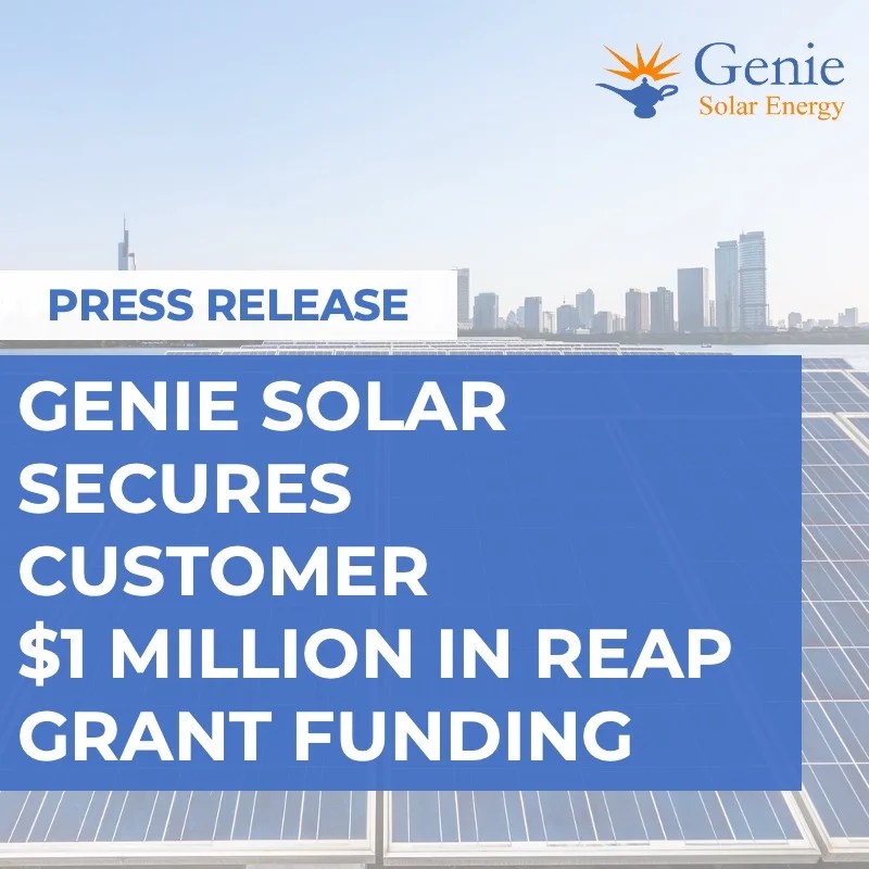 Genie Solar Secures 1 Million in REAP Grant Funding Genie Solar Energy