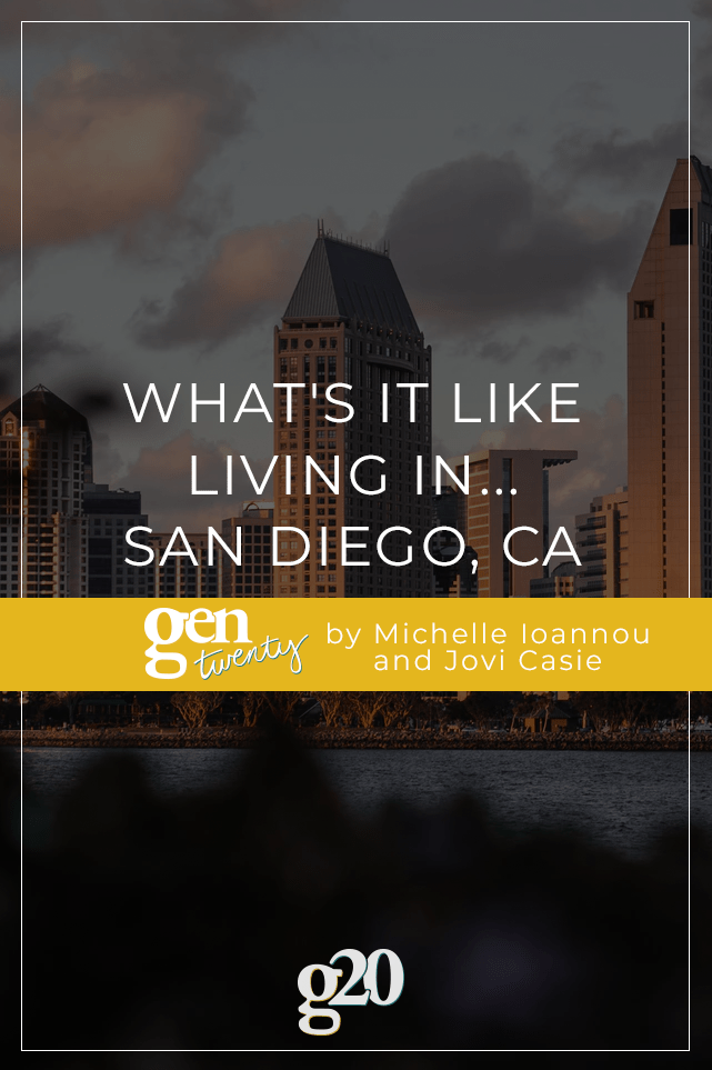 What's It LIke Living In...San Diego, CA GenTwenty