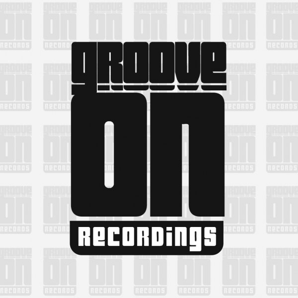 Groove On Recordings Tracks & Releases on Traxsource