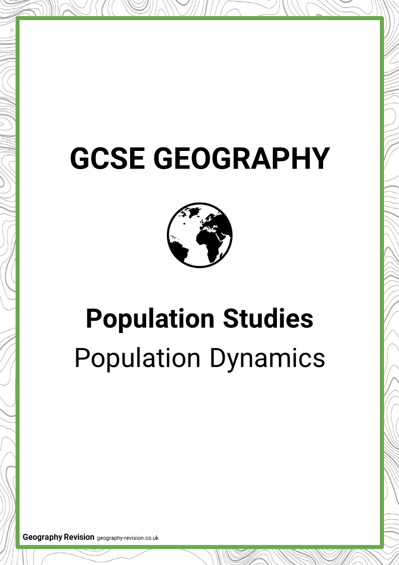 Population Dynamics GCSE Geography Resources & Revision