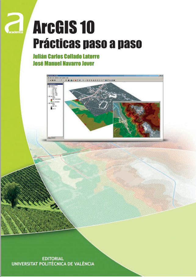 Tutorial de ArcGIS 10 Prácticas paso a paso para el aprendizaje