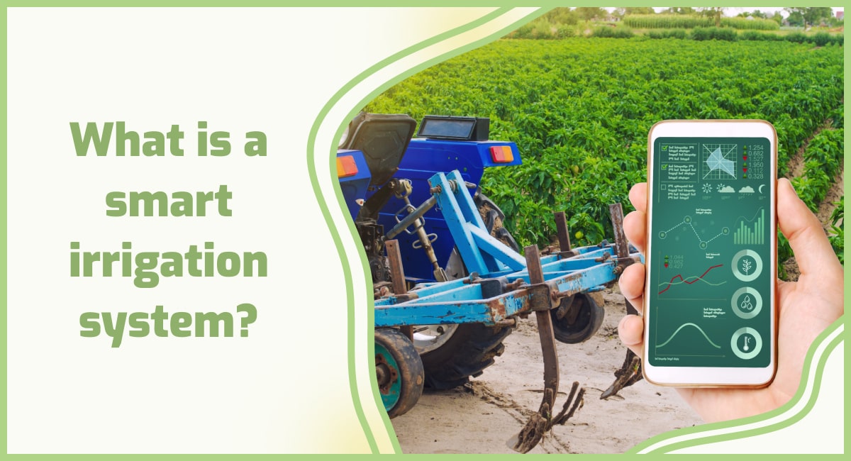 What is a smart irrigation system