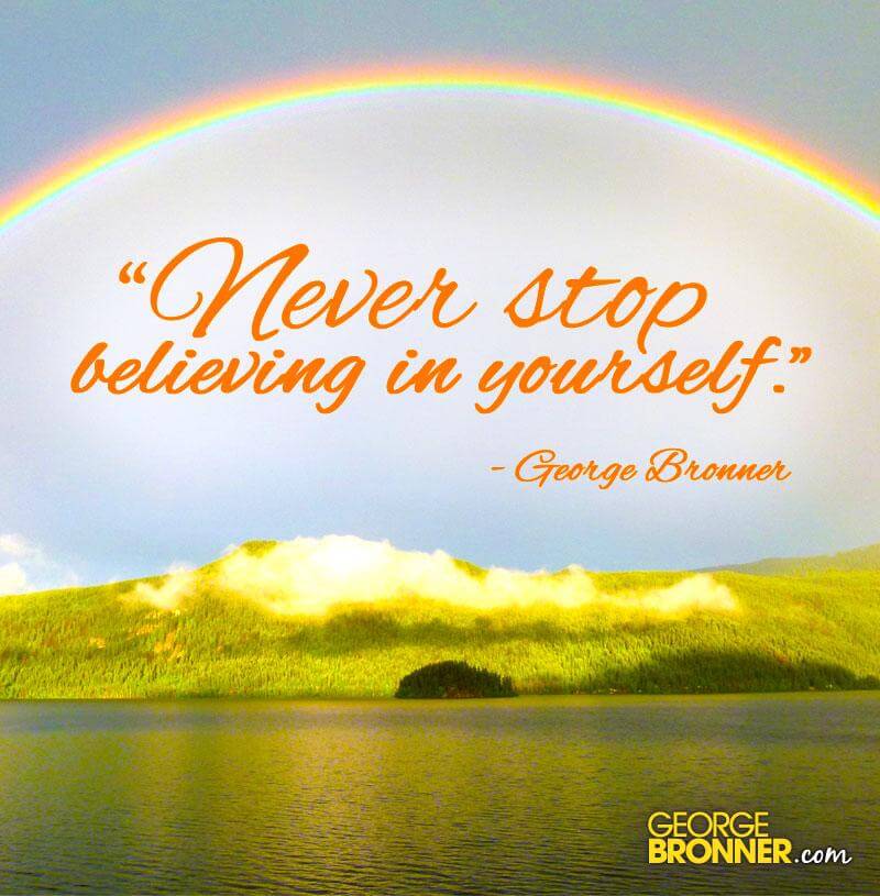 Never Stop Believing Bronner