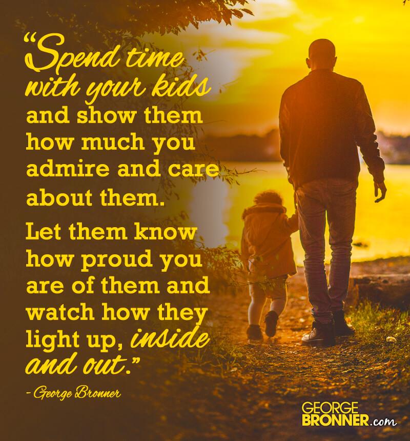 Spend Time with Your Kids Notes, Quotes, Comments