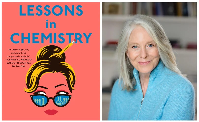 LESSONS IN CHEMISTRY By Bonnie Garmus
