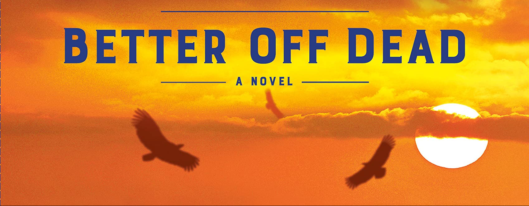 Better Off Dead Book Review
