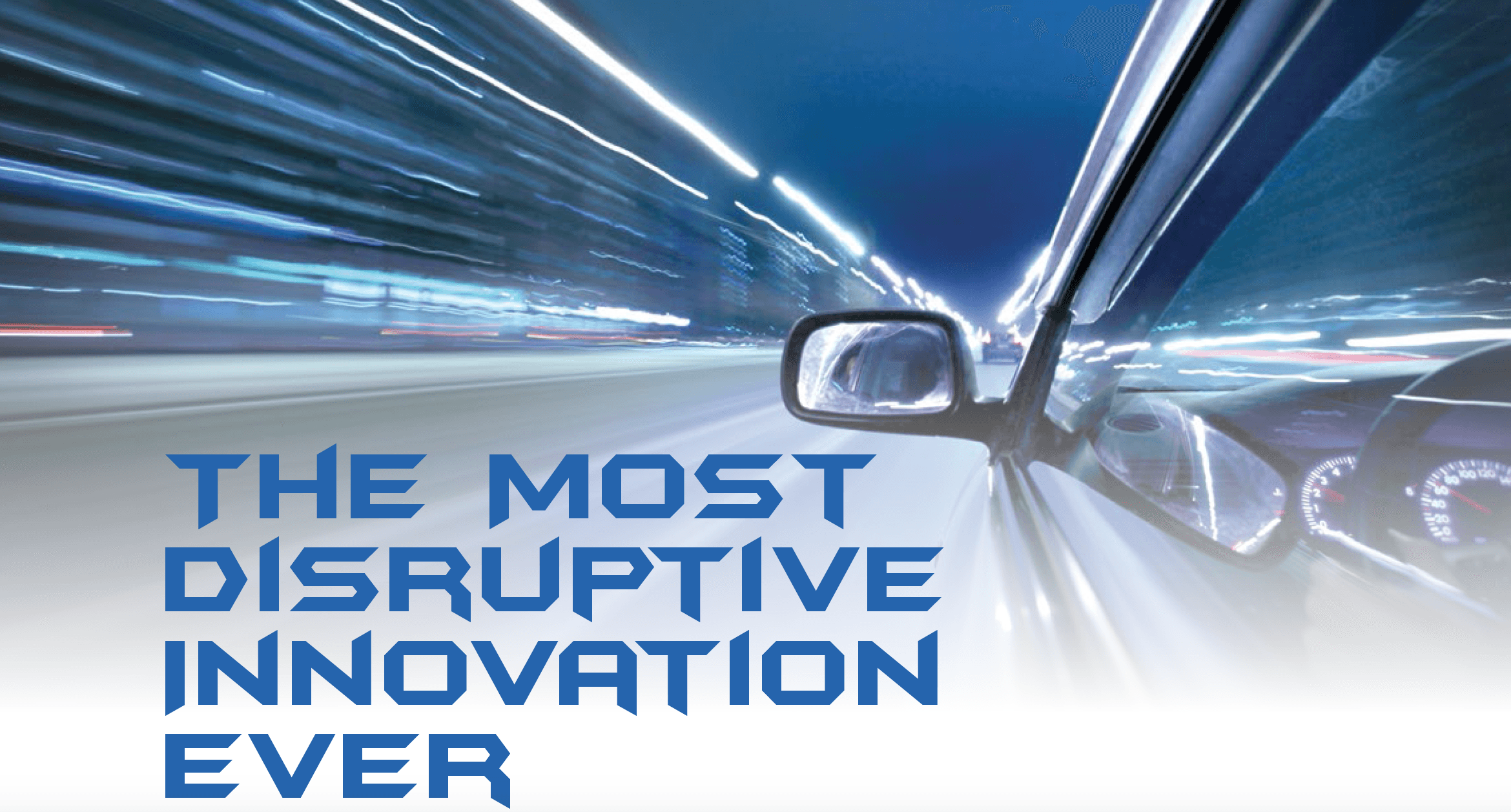 Autonomous Cars The most disruptive innovation ever Geospatial World