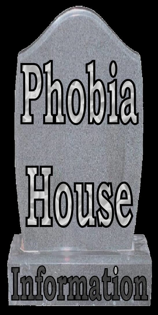 Phobia House