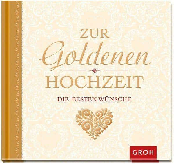 Glückwunschbuch zur Goldenen Hochzeit mit Naturaufnahmen!