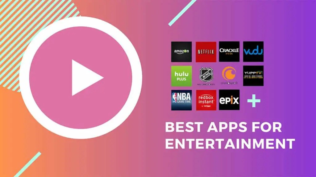 10 Best Free Entertainment apps for Android Get Android Stuff