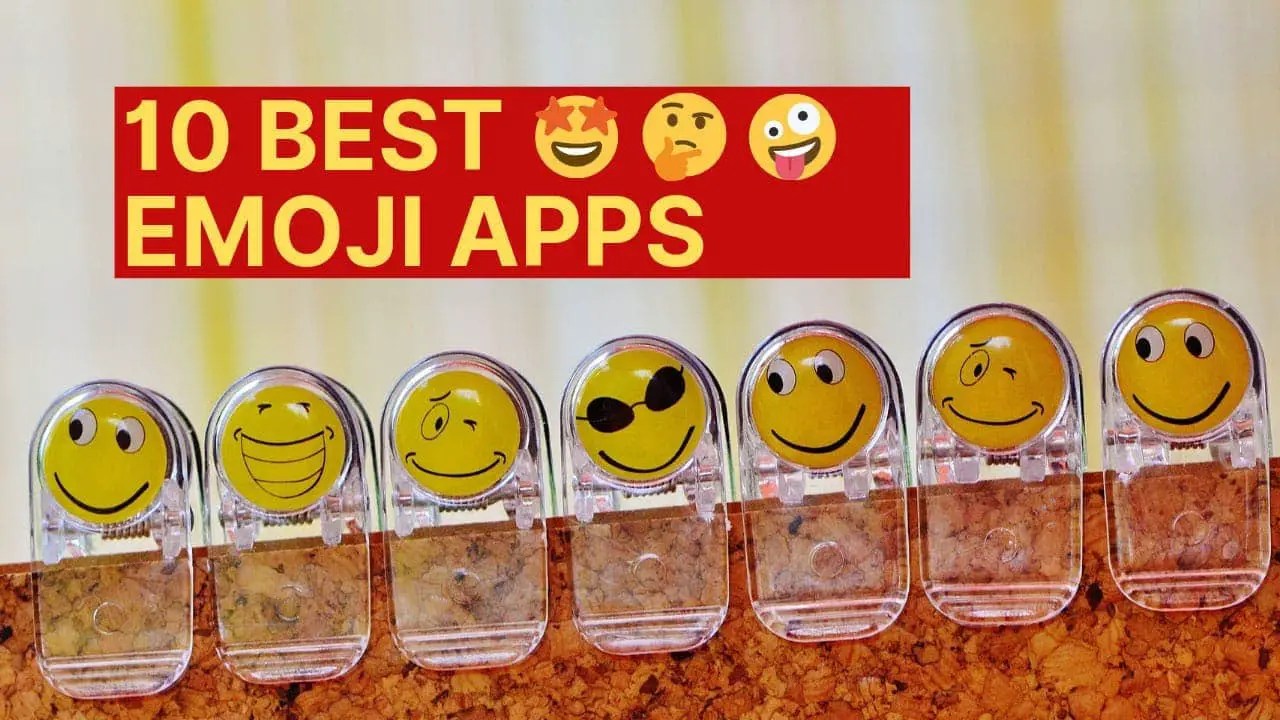 11 Free Best Emoji Apps for Android in 2024 Get Android Stuff