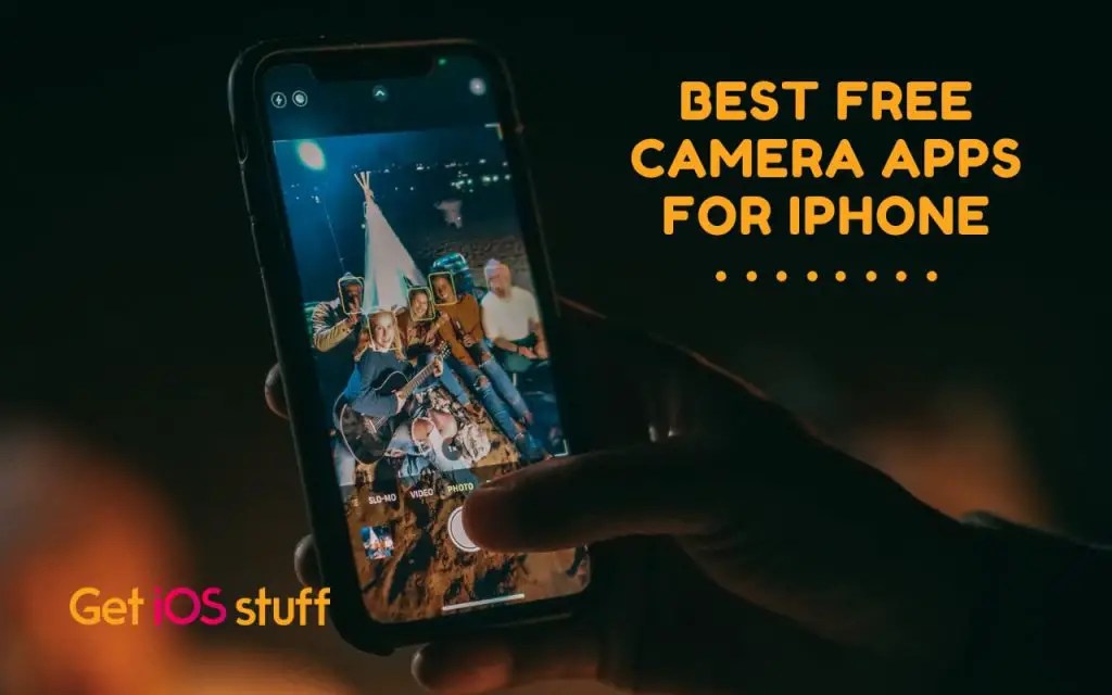 Best Free Camera Apps for iPhone in 2021 Get Android Stuff