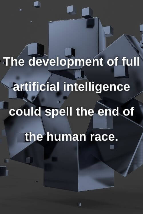 56 Famous Artificial Intelligence Quotes That Will Inspire You getchip