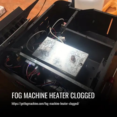 Fog Machine Heater Clogged