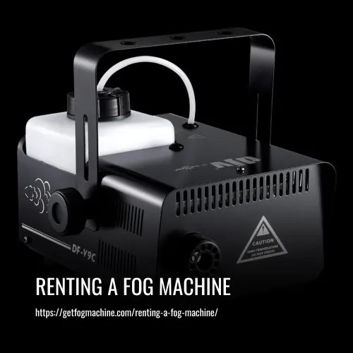 Renting a Fog Machine Tips for a Successful Event