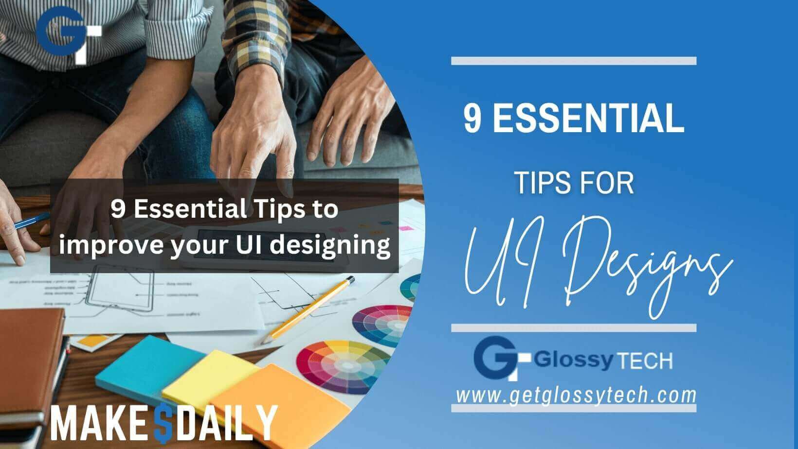 UI learning 9 Essential Tips to improve UI design GlossyTech.