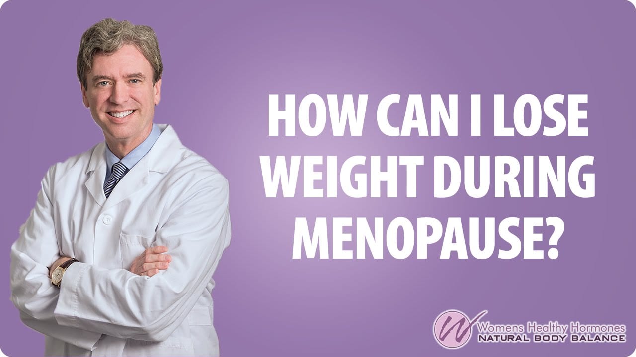 How To Lose Weight During Menopause Women's Healthy Hormones
