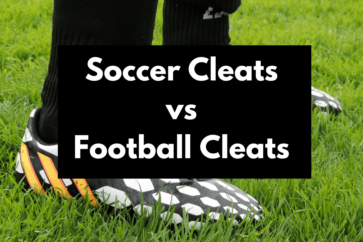 Are Football Cleats & Soccer Cleats The Same? (Explained) Get Hyped