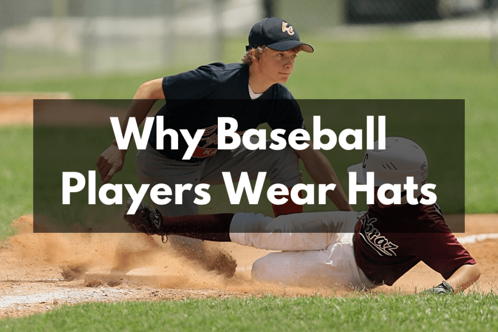 Why Baseball Players Wear Hats Get Hyped Sports
